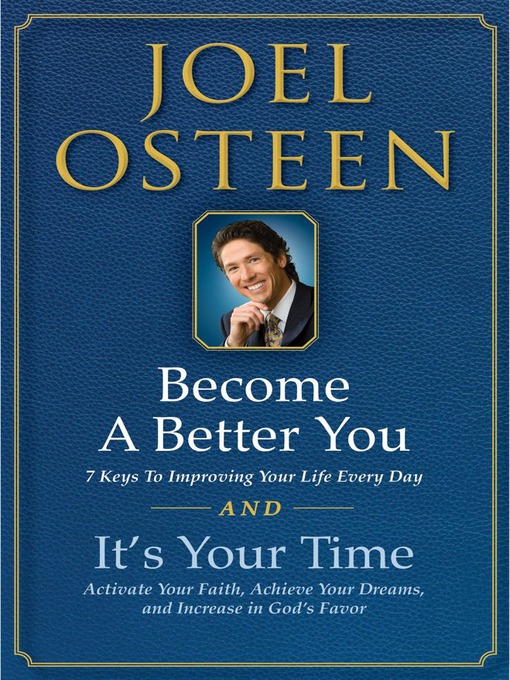 Title details for It's Your Time and Become a Better You Boxed Set by Joel Osteen - Wait list